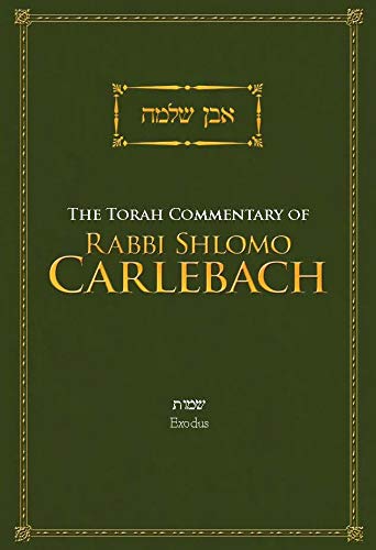 [9781602803978] Exodus The Book of Exodus | The Torah Commentary of Rav Shlomo Carlebach | Even Shlomo