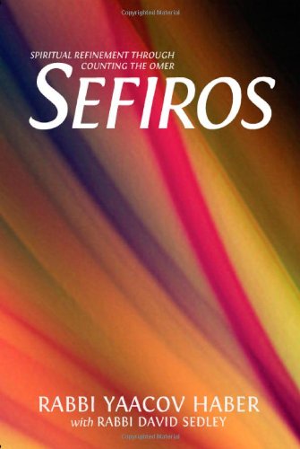 Out of Print | Sefiros - Spiritual Refinement Through Counting the Omer