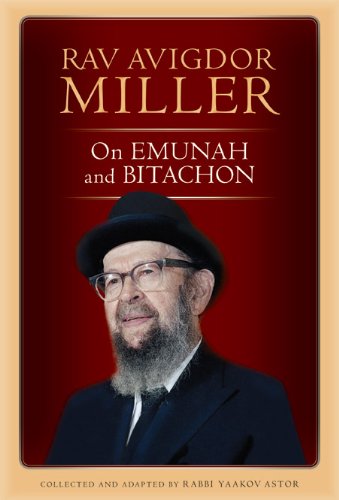 [9781607630883] Rav Avigdor Miller on Emunah and Bitachon