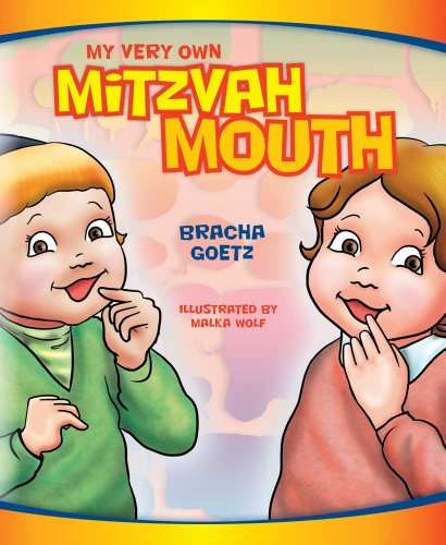 [9781607631262] My Very Own Mitzvah Mouth