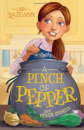 [9781607632535] A Pinch of Pepper and other stories