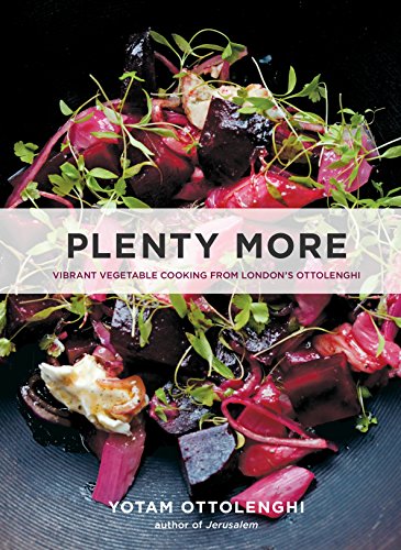 [9781607746218] Plenty More: Vibrant Vegetable Cooking from London's Ottolenghi [A Cookbook]