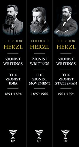 [9781613292075] Theodor Herzl: The Collected Zionist Writings and Addresses of Israel's Founder, Whose Relentless Drive Enabled the Establishment of the State of Israel | Library of the Jewish People Series