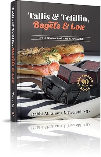 [9781614652069] Tallis & tefillin, bagels & lox: two components to living a spiritual life