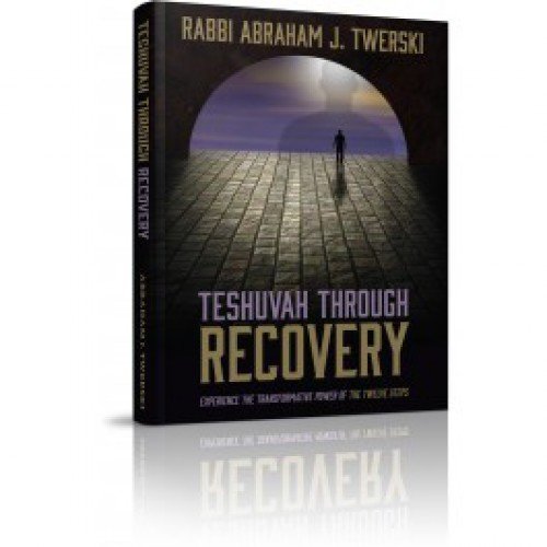 [9781614654094] Teshuvah Through Recovery - Experience the transformative power of the twelve steps