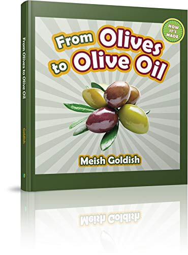 [9781614656869] From Olives to Olive Oil (How It's Made)