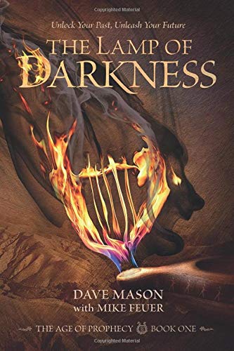 [9781623930066] The Lamp of Darkness: The Age of Prophecy | Book 1