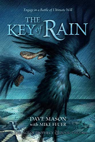 [9781623930110] The Key of Rain (The Age of Prophecy)