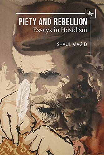 [9781644691151] Piety and Rebellion: Essays in Hasidism (New Perspectives in Post-Rabbinic Judaism)