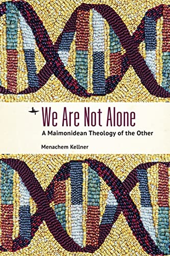 [9781644697023] We Are Not Alone: A Maimonidean Theology of the Other