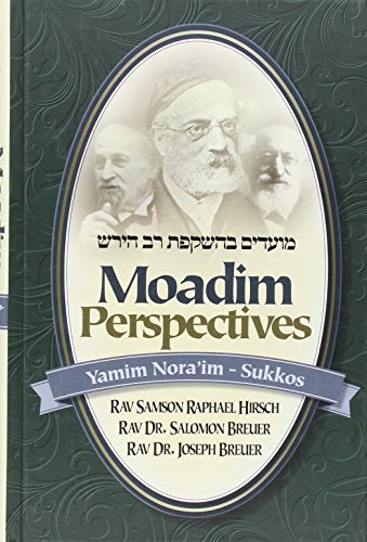 [9781680250480] Moadim Perspectives, Yamim Noraim through Sukkos