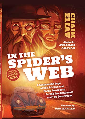 [9781680251074] In The Spider's Web: A Suspenseful Saga of Nazi Intrigue and Divine Providence Across Two Continents and Two Generations