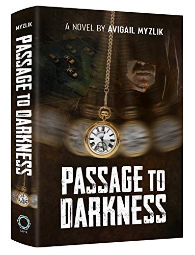 [9781680251333] Passage to Darkness - A Novel