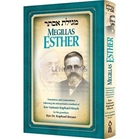 [9781680251470] Megillas Esther: Translation and Commentary following the Interpretative Method of Rav Samson Raphael Hirsch