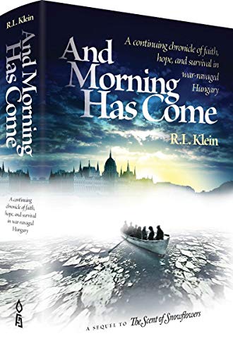 [9781680254501] And Morning Has Come: A continuing chronicle of faith, hope, and survival in war-ravaged Hungary