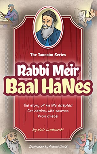 [9781680255294] Tannaim Series: Rabbi Meir Baal HaNes