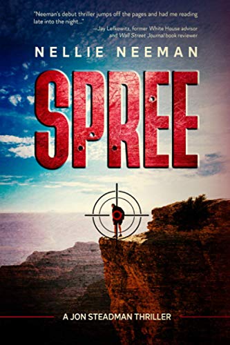 [9781735150512] Spree: A Jon Steadman Thriller (Jon Steadman Thriller Series)