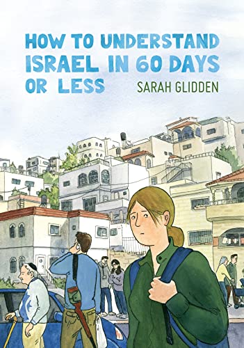 [9781770462533] How to Understand Israel in 60 Days or Less