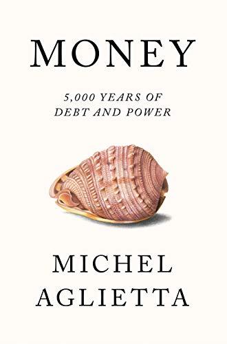 [9781786634412] Money: 5,000 Years of Debt and Power