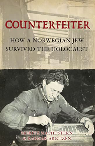 [9781846032899] Counterfeiter: How a Norwegian Jew survived the Holocaust (General Military)
