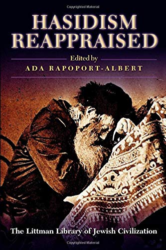 [9781874774358] Hasidism Reappraised (Littman Library of Jewish Civilization)