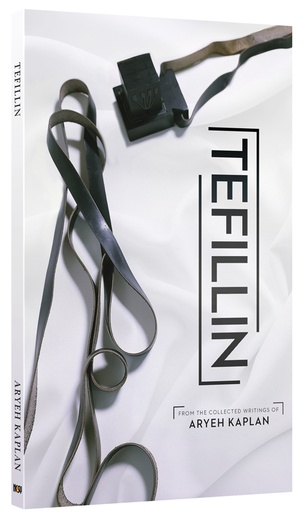 [9781879016064] Tefillin | From The collected Writings of Rabbi Aryeh Kaplan