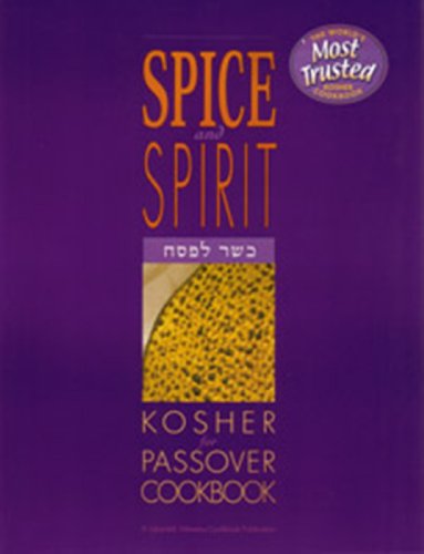 [9781881400677] Out of Print | The Spice and Spirit Kosher Passover Cookbook