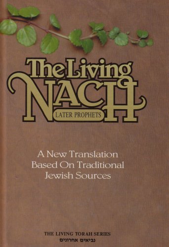[9781885220073] The Living Nach | The Later Prophets - Nevi'im Achronim