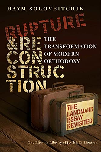 [9781906764388] Rupture and Reconstruction: The Transformation of Modern Orthodoxy 