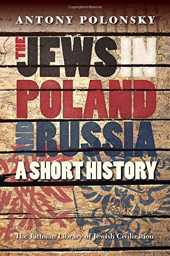 [9781906764395] Jews in Poland and Russia: A Short History (Littman Library of Jewish Civilization)