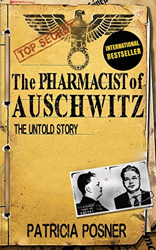 [9781909979413] The Pharmacist of Auschwitz: The Untold Story
