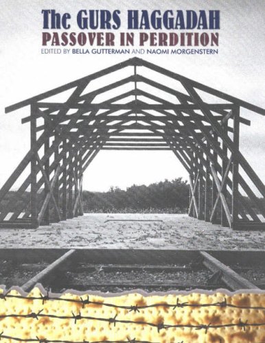[9781930143333] The Gurs Haggadah: Passover in Perdition