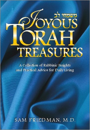 [9781934440513] Joyous Torah Treasures: A Collection of Rabbinic Insights and Practical Advice for Daily Living (English and Hebrew Edition)