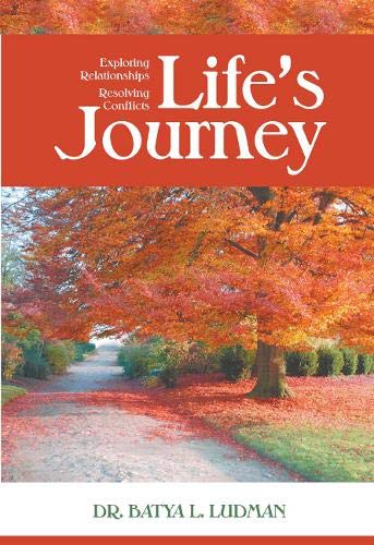 [9781934440575] Life's Journey: Exploring Relationships, Resolving Conflicts