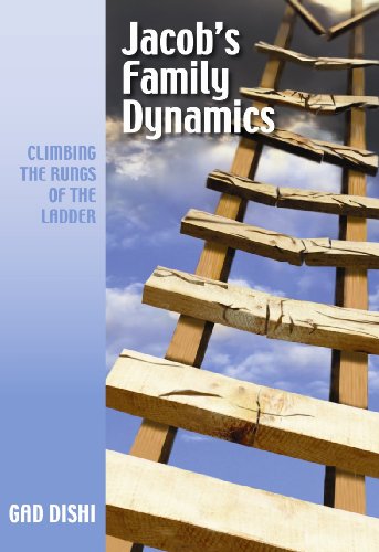 [9781936068081] Jacob's Family Dynamics: Climbing the Rungs of the Ladder