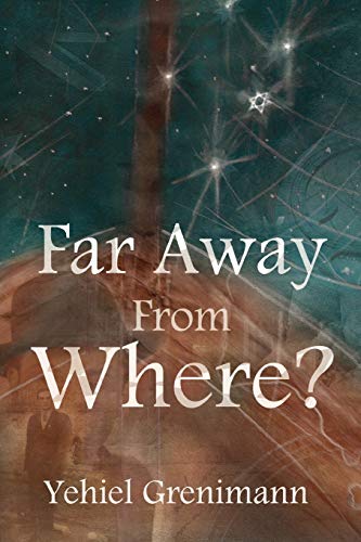 [9781936778898] Far Away from Where?