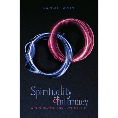 [9781937887612] Spirituality and Intimacy