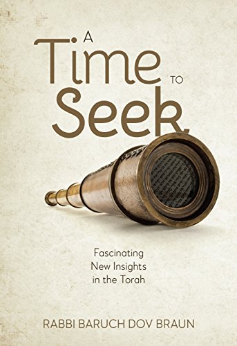 [9781946351272] A Time to Seek: Fascinating New Insights in the Torah