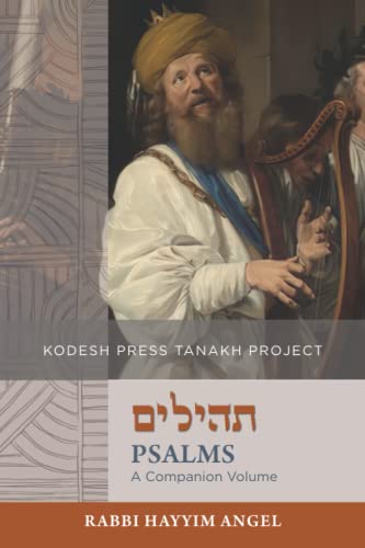 [9781947857841] Psalms: A Companion Volume (Kodesh Press Tanakh Project)
