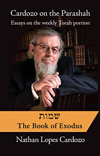 [9781948403375] Cardozo on the Parashah: Essays on the Weekly Torah Portion: Volume 2 - Shemot/Exodus