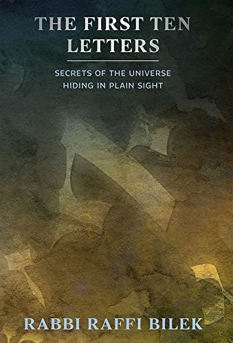 [9781952370786] The First Ten Letters: Secrets of Universe Hiding in Plain Sight