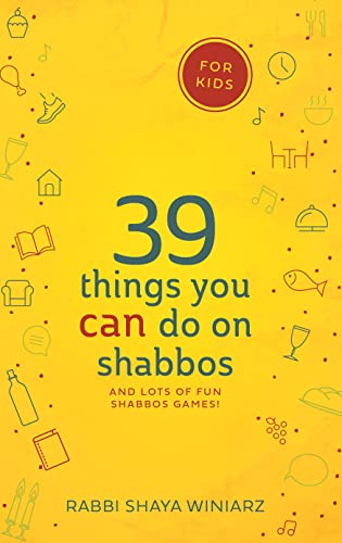[9781957579184] 39 Things You CAN Do on Shabbos, For Kids