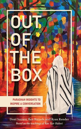[9781957579559] Out of the Box: Parashah insights to inspire a conversation