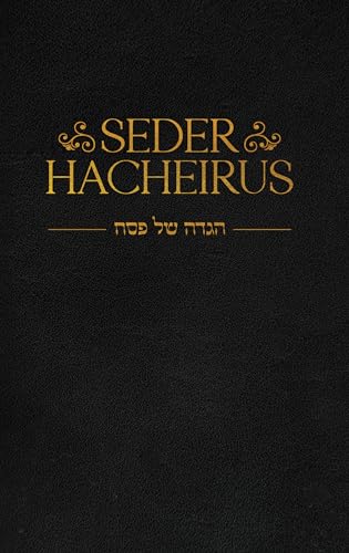 [9781961602281] Seder Hacheirus Haggadah