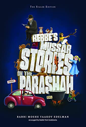 [9781988022925] Rebbe's Mussar Stories on the Parashah