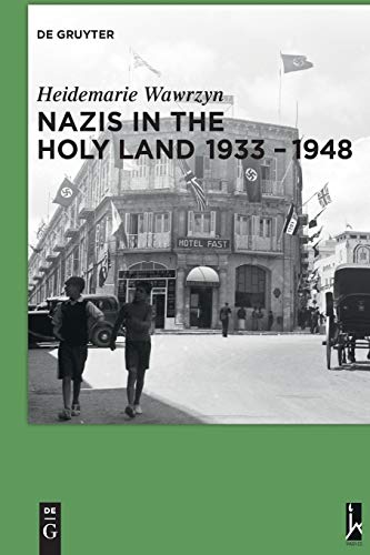 [9783110485677] Nazis in the Holy Land 1933-1948