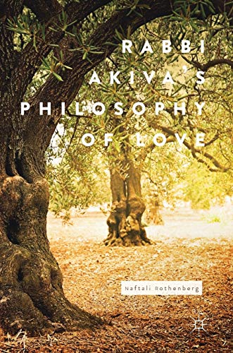 [9783319581415] Rabbi Akiva's Philosophy of Love