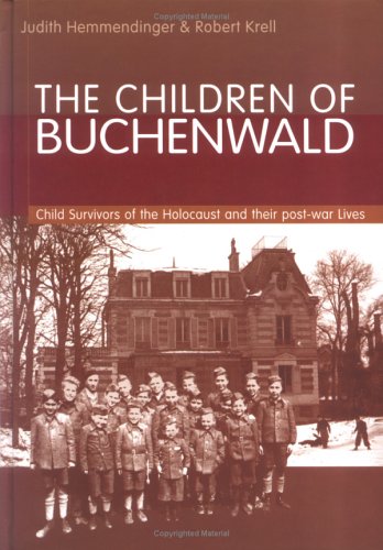 [9789652292469] The Children of Buchenwald : Child Survivors and Their Post-War Lives