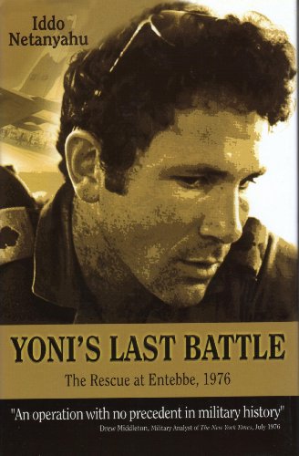 [9789652296283] Yoni's Last Battle: The Rescue at Entebbe, 1976