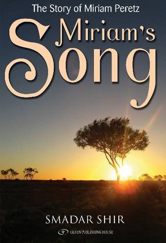 [9789652298355] Miriam's Song | The Story of Miriam Peretz